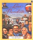 Lives of the Presidents: Fame, Shame (and What the Neighbors Thought)