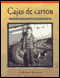 Cajas de Carton (Unabridged)
