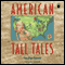 American Tall Tales (Unabridged)