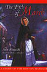 The Fifth of March: A Story of the Boston Massacre (Unabridged)