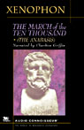 The March of the Ten Thousand (Unabridged)