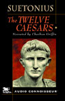 The Twelve Caesars (Unabridged)