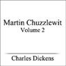 Buy Martin Chuzzlewit, Volume II (Unabridged)