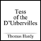 Tess of the d'Urbervilles (Unabridged)