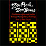 Zen Flesh, Zen Bones