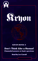 Kryon Book II: Dont Think Like a Human!