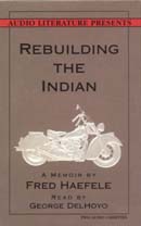 Rebuilding the Indian