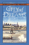 City of Dreams: A Novel of Nieuw Amsterdam and Early Manhattan
