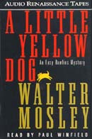 A Little Yellow Dog: An Easy Rawlins Mystery