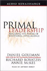 Primal Leadership: Realizing the Power of Emotional Intelligence (Unabridged)