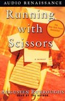 Running with Scissors: A Memoir (Unabridged)