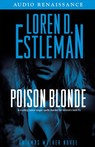 Poison Blonde: An Amos Walker Novel (Unabridged)