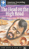 The Head on the High Road