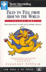 Tales to Tell from Around the World: Volume One