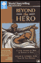 Beyond the Hero