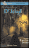 The Strange Case of Dr. Jekyll and Mr. Hyde (Dramatized)