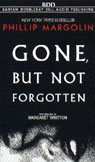 Gone But Not Forgotten