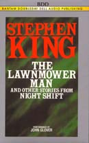 The Lawnmower Man and Other Stories From Night Shift (Unabridged)