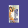 Lose Those Last 10 Pounds