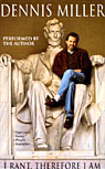 I Rant, Therefore I Am (Unabridged)