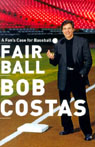 Fair Ball: A Fans Case for Baseball (Unabridged)