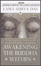 Awakening the Buddha Within