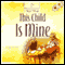 This Child is Mine (Unabridged)