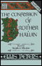 The Confession of Brother Haluin (Unabridged)