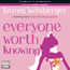 Everyone Worth Knowing (Unabridged)