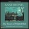 The Tenant of Wildfell Hall (Unabridged)