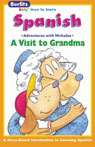 A Visit to Grandma: Berlitz Kids Spanish, Adventures with Nicholas