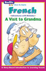 A Visit to Grandma: Berlitz Kids French, Adventures with Nicholas