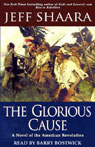 The Glorious Cause (Unabridged)