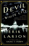 The Devil in the White City (Unabridged)