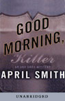 Good Morning, Killer (Unabridged)