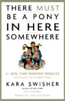 There Must Be a Pony in Here Somewhere (Unabridged)