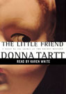 The Little Friend (Unabridged)