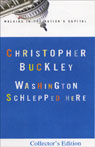 Washington Schlepped Here: Walking in the Nations Capital (Unabridged)