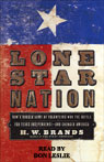 Lone Star Nation (Unabridged)