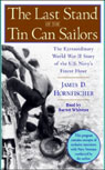The Last Stand of the Tin Can Sailors (Unabridged)