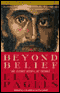 Beyond Belief: The Secret Gospel of Thomas (Unabridged)