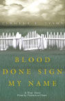 Blood Done Sign My Name (Unabridged)