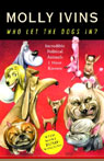 Who Let the Dogs In?: Incredible Political Animals I Have Known (Unabridged)