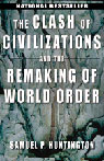 The Clash of Civilizations and the Remaking of World Order (Unabridged)