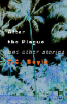 After the Plague: Stories (Unabridged)