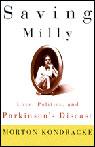 Saving Milly: Love, Politics, and Parkinsons Disease (Unabridged)