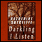 Darkling I Listen (Unabridged)