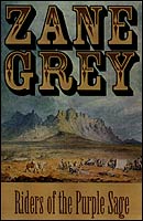 Riders of the Purple Sage (Unabridged)