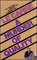 A Murder of Quality (Unabridged)