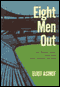 Eight Men Out: The Black Sox and the 1919 World Series (Unabridged)